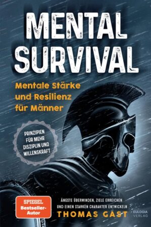 Mental Survival: Mentale Stärke un...